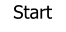 Start