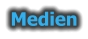 Medien