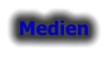 Medien